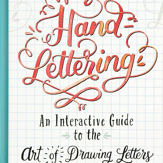 Hand-Lettering: An Interactive Guide