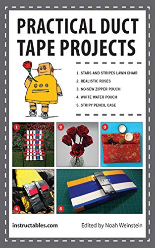 Practical Duct Tape Projects by Instructables.com